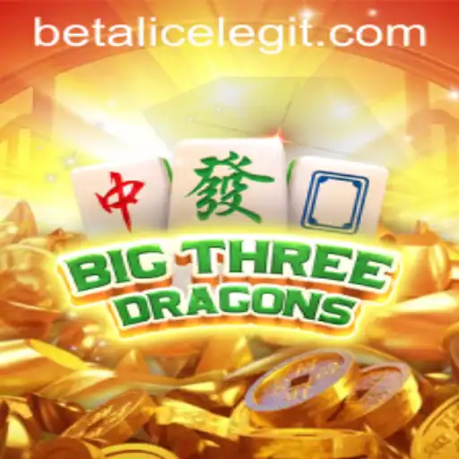 Exploring the Exciting World of BigThreeDragons with BetAlice
